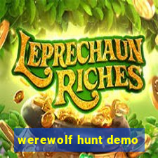 werewolf hunt demo